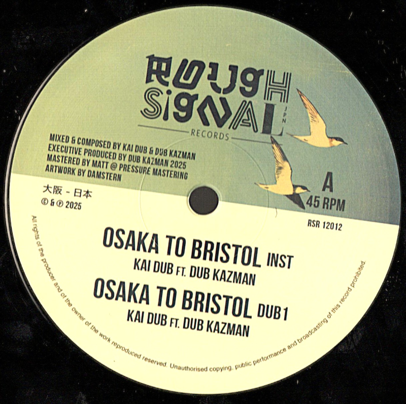 12" Osaka to Bristol [4 Mixes] KAI DUB ft Dub KAZMAN